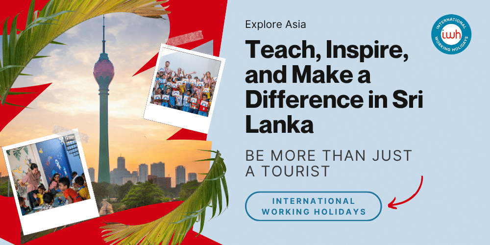 Teach, Inspire, and Make a Difference in Sri Lanka